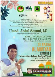 Pengajian Bersama USTADZ ABDUL SOMAD, LC di Universitas Islam AS-SYAFI’IYAH Bekasi