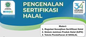 LPPOM MUI Provinsi Kalimantan Selatan Mengadakan Pengenalan Sertifikasi Halal