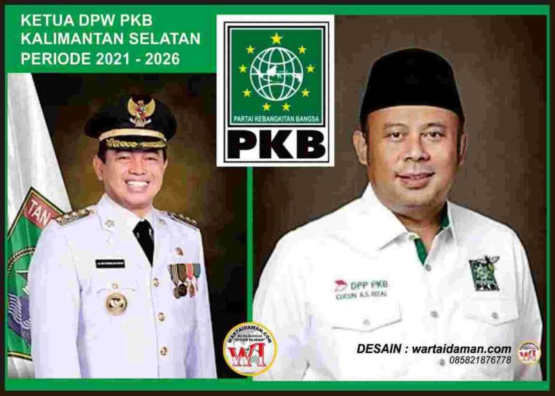 MENDEKATI PEMILU 2024 KETUA DPW PKB KALIMANTAN SELATAN MENDADAK DIGANTI