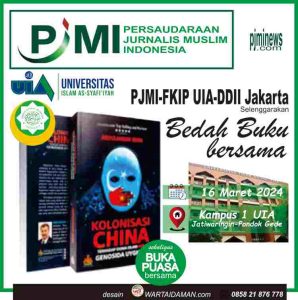 PJMI-FKIP UIA-DDII Jakarta Selenggarakan Bedah Buku Genocyda Uyghur