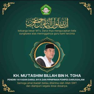 Berita Duka: Berpulangnya ke Rahmatullah, KH Drs.Mu’tasim Billah M.H.I