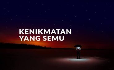 Kenikmatan Dunia, Tidak Siap Hadapi Ujian