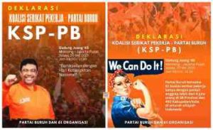 Deklarasi Koalisi Serikat Pekerja – Partai Buruh (KSP-PB)