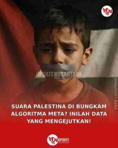 Opini: Ketika Suara Palestina Dibungkam oleh Algoritma