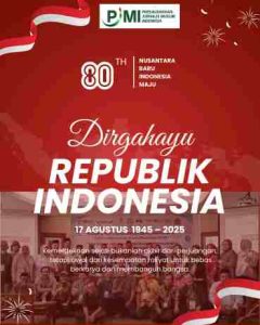 PJMI: “Dirgahayu Kemerdekaan Republik Indonesia”