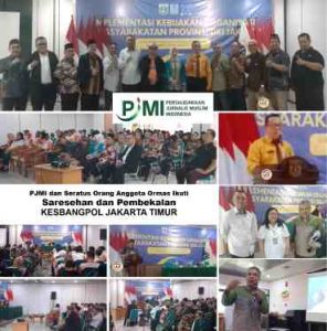PJMI dan Seratus Orang Anggota Ormas Ikuti Saresehan dan Pembekalan dari Kesbangpol Jakarta Timur